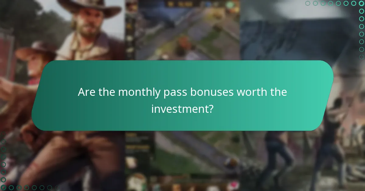 Are the monthly pass bonuses worth the investment?