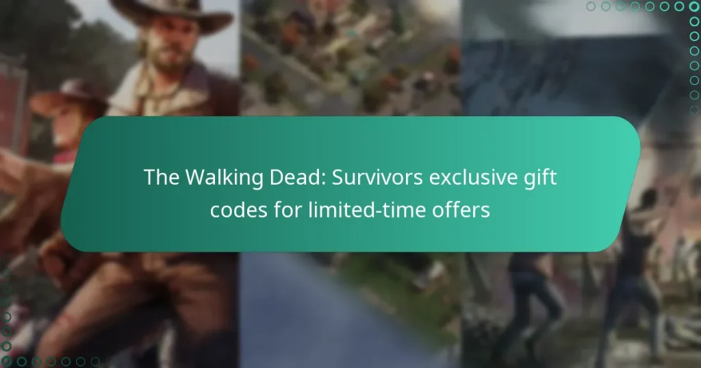 The Walking Dead: Survivors exclusive gift codes for limited-time offers