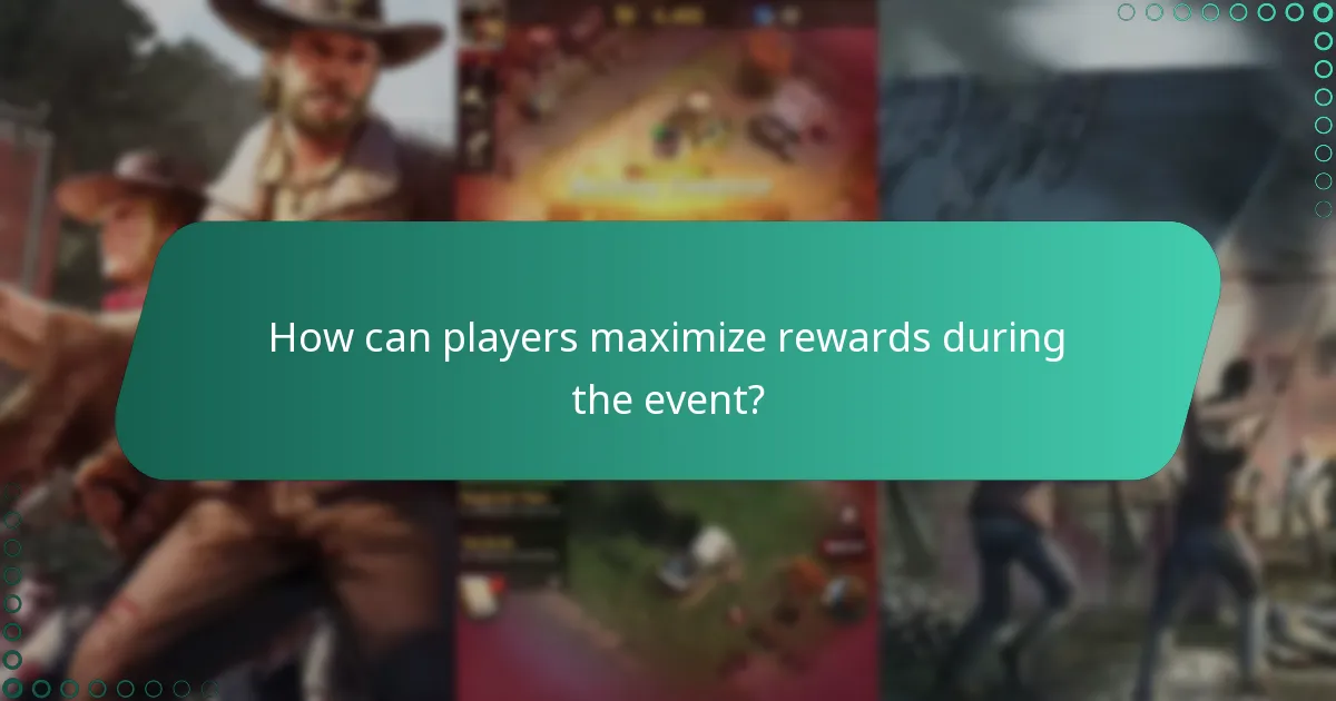 How can players maximize rewards during the event?