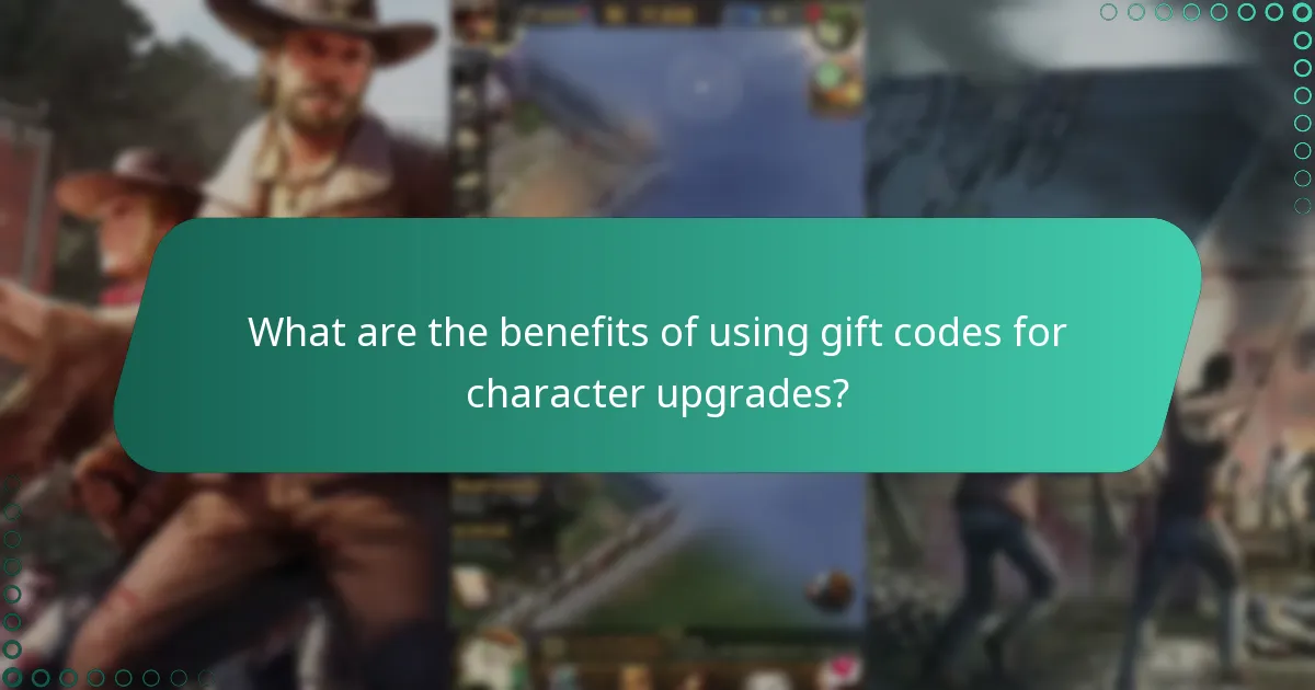 What are the benefits of using gift codes for character upgrades?