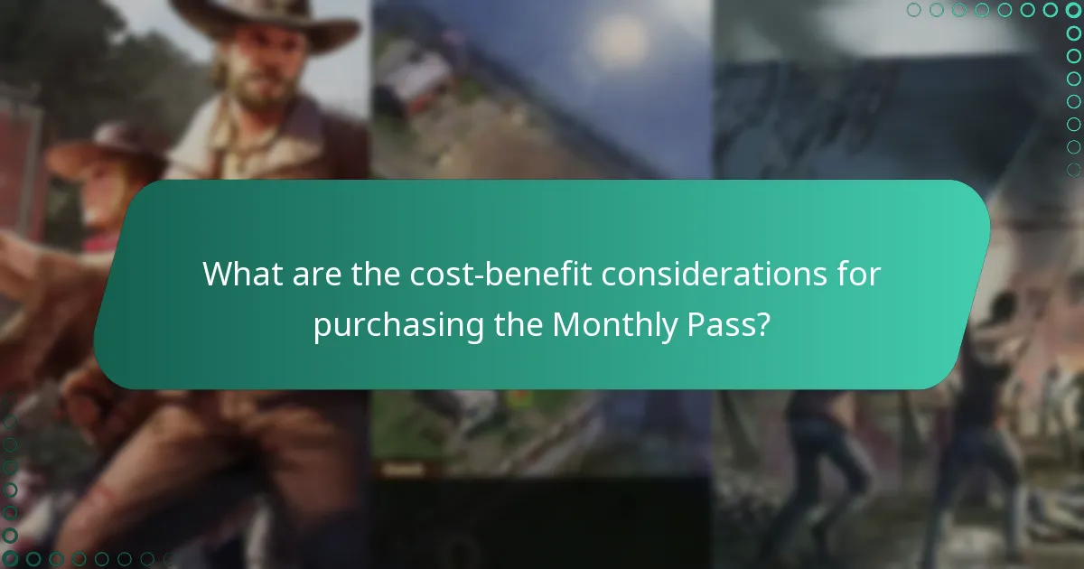 What are the cost-benefit considerations for purchasing the Monthly Pass?