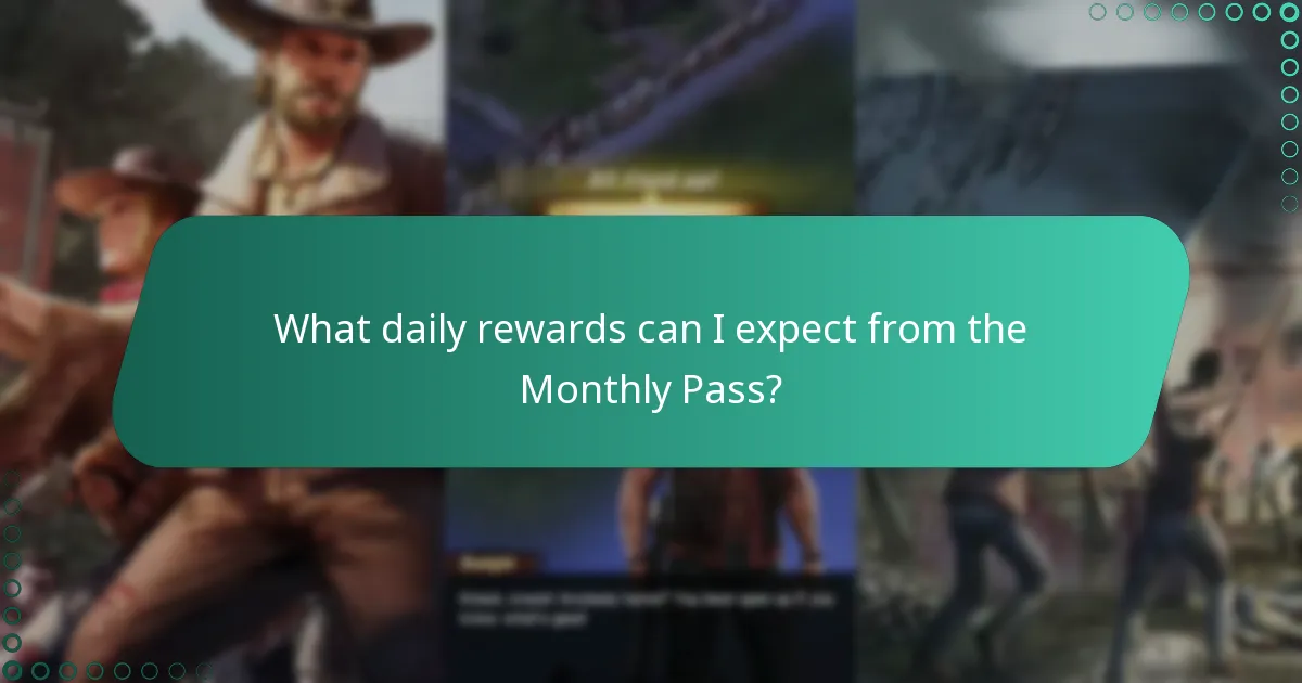 What daily rewards can I expect from the Monthly Pass?