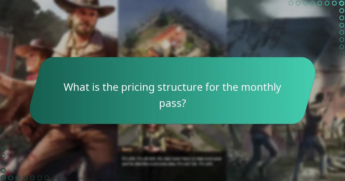 What is the pricing structure for the monthly pass?
