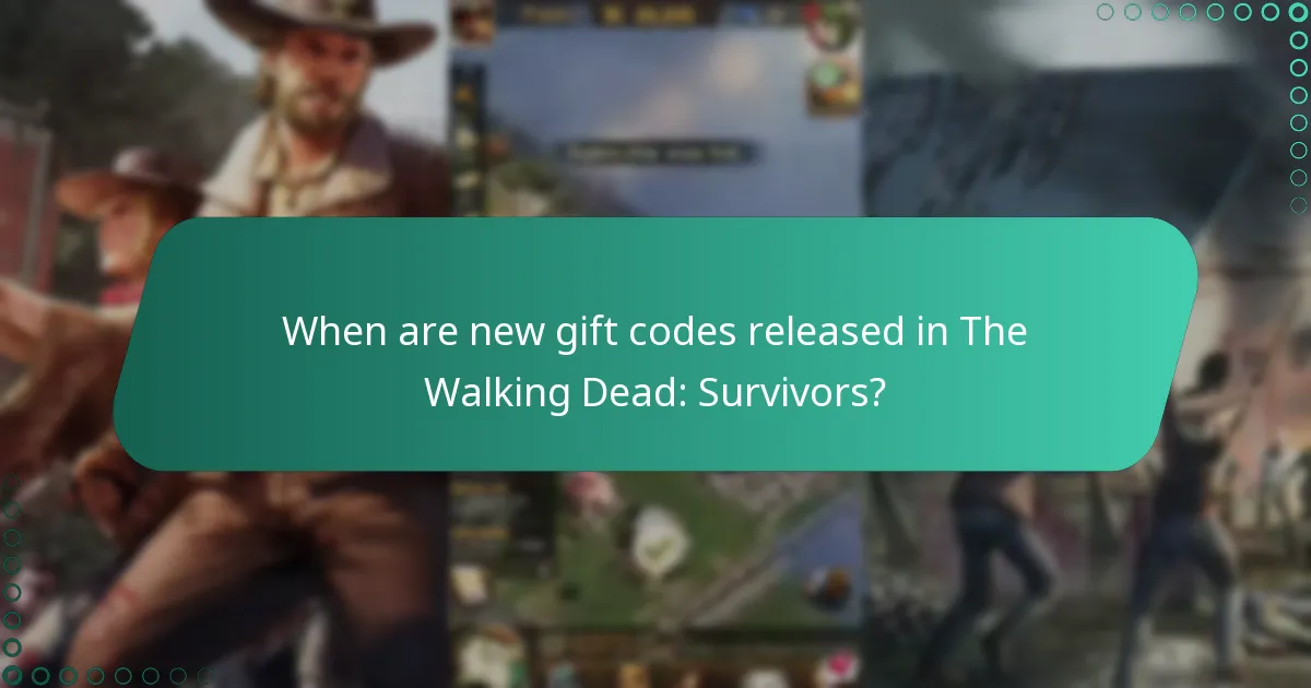 When are new gift codes released in The Walking Dead: Survivors?