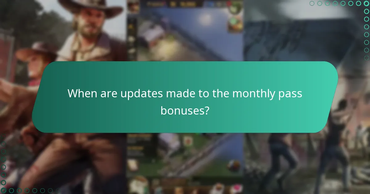 When are updates made to the monthly pass bonuses?