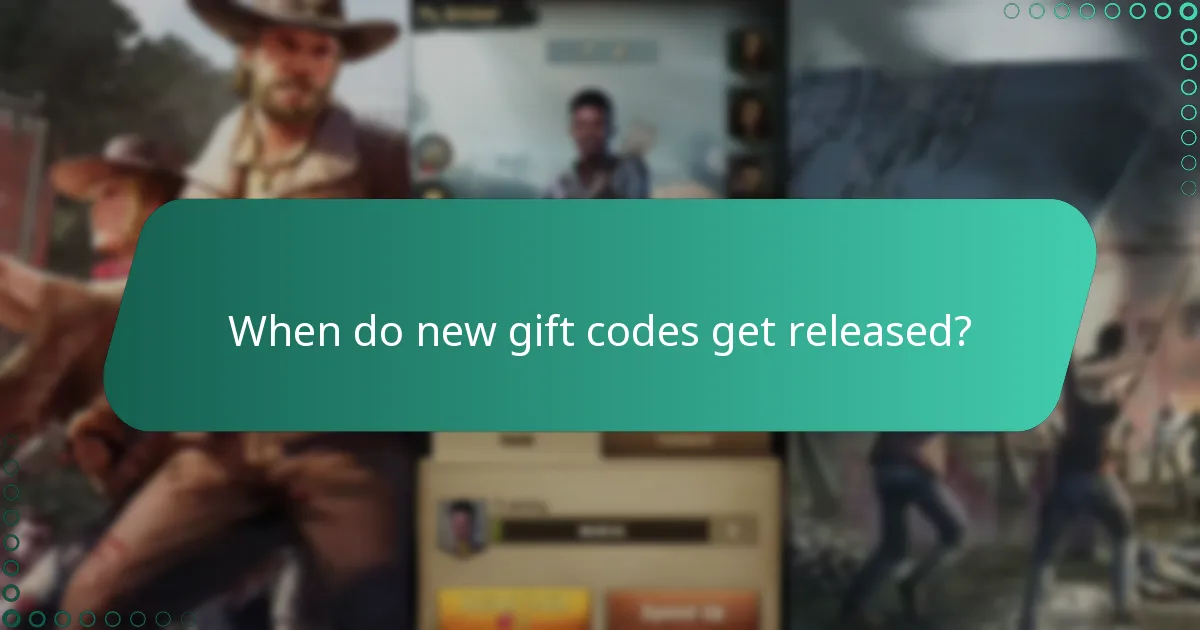When do new gift codes get released?